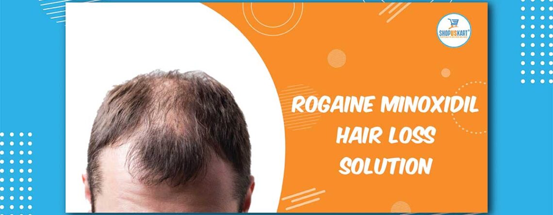 Rogaine Minoxidil Hair Loss Solution