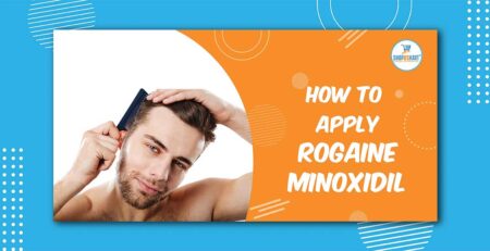 How to apply Rogaine Minoxidil