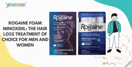 Rogaine Foam Minoxidil: The Hair Loss Treatment of Choice for Men and Women