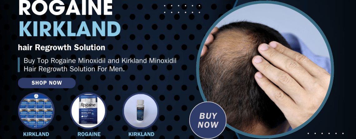 Order Rogaine Minoxidil Kirkland