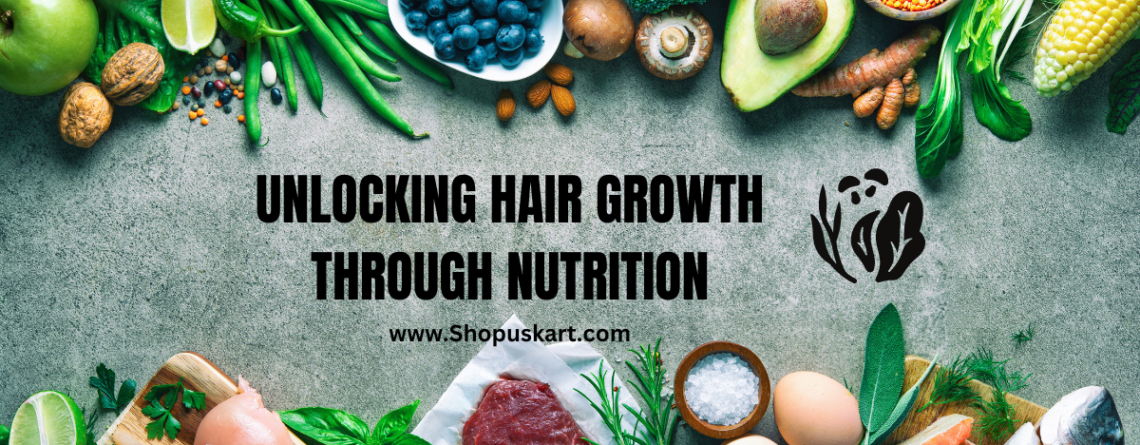 Hair Growth Through Nutrition