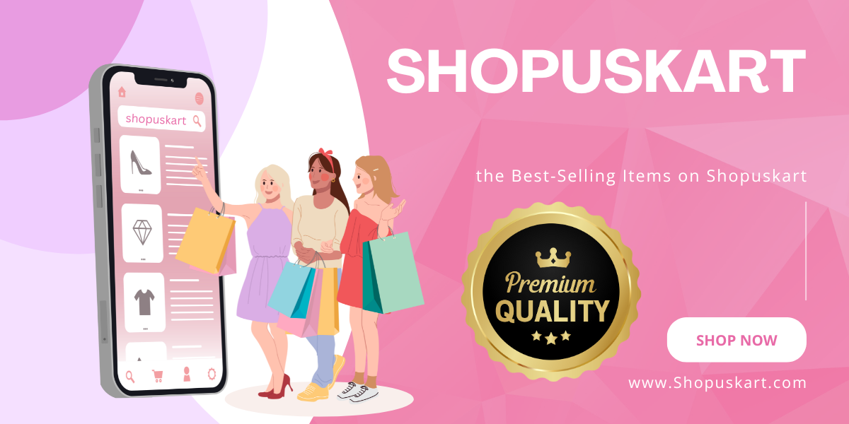 Best-Selling Items on Shopuskart