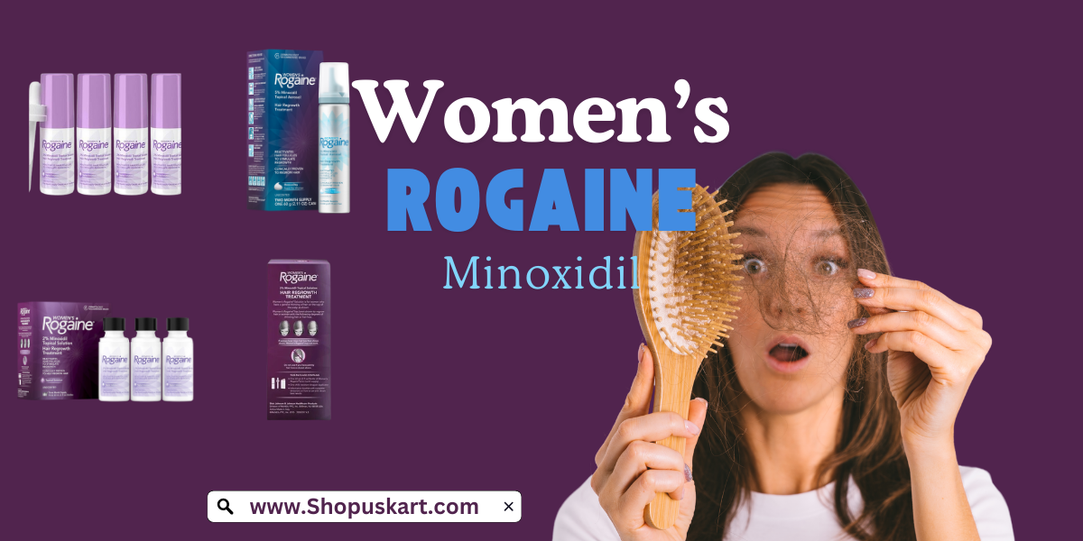 Women Rogaine Minoxidil