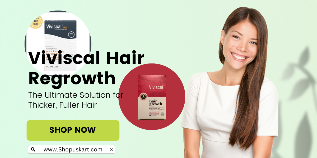 Viviscal Hair Regrowth