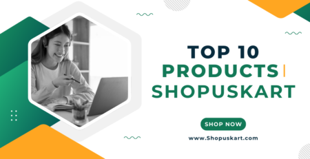 Top 10 Must Have Products