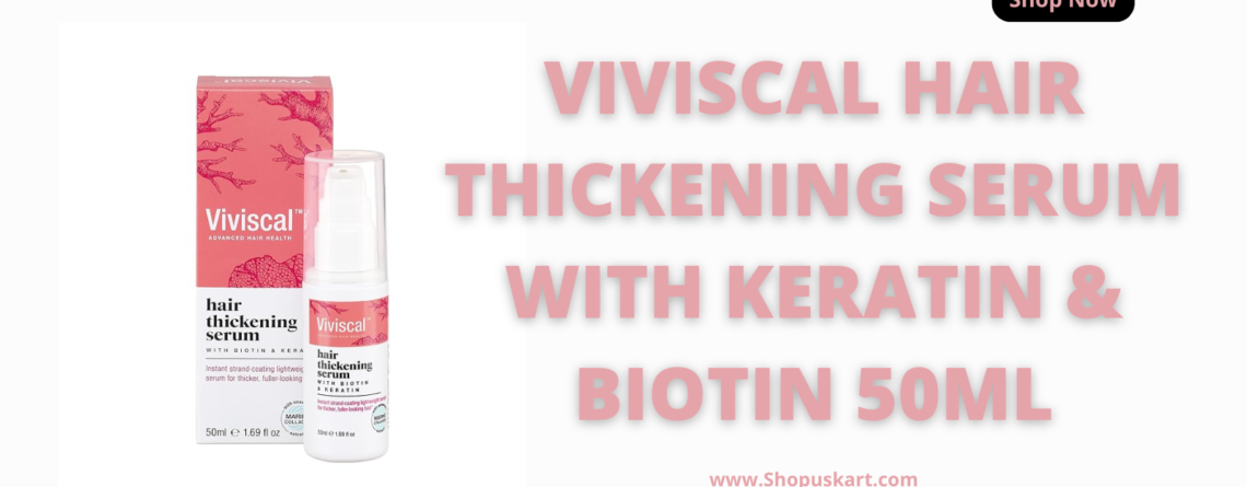 Viviscal Hair Thickening Serum